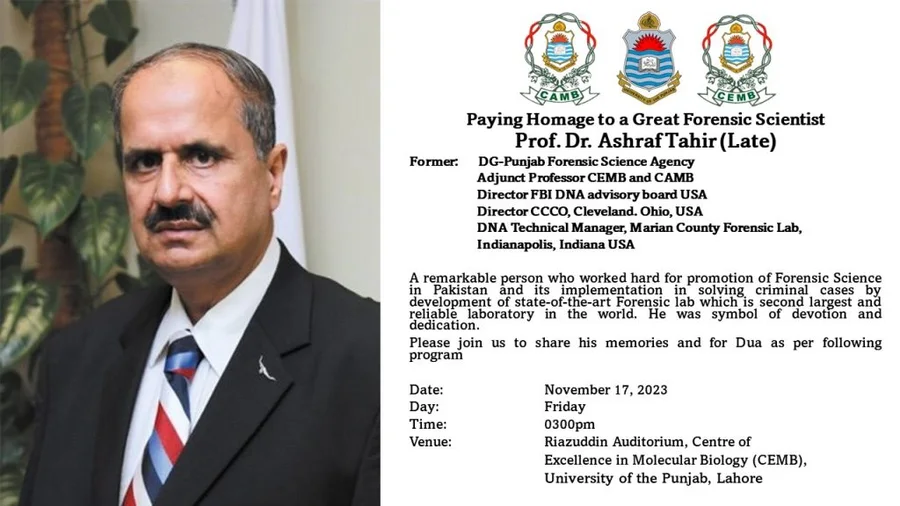 Paying Homage to a Great Forensic Scientist — Prof. Dr. Ashraf Tahir